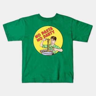 No Pasta No Party Kids T-Shirt